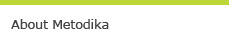 About Metodika